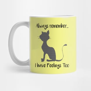 Loving Quote for Cat Lovers Mug